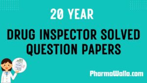 Drug Inspector Solved Question Papers PDF Download